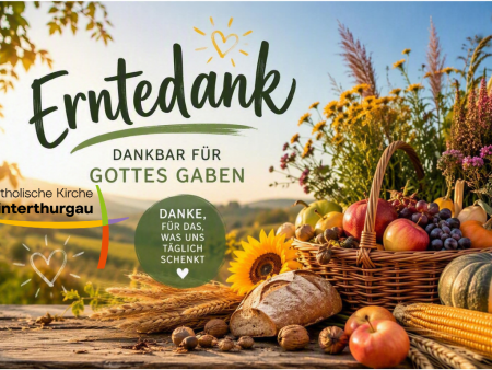 Erntedank im Grossraum Katholische Kirche Hinterthurgau