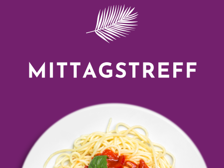 MITTAGSTREFF ab 6. Klasse